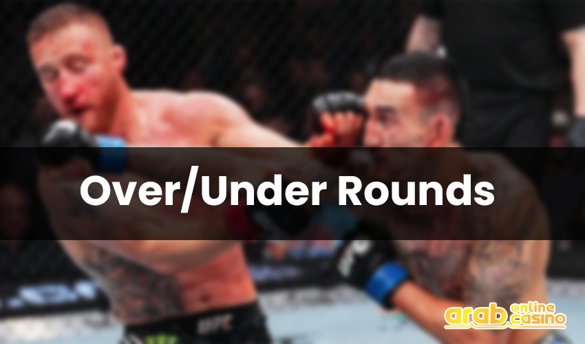 Over/Under Rounds mma betting