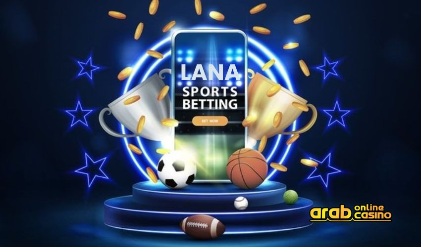 Lana Casino and Sports Betting